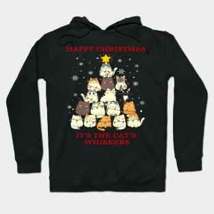 Happy Christmas, It's the Cats Whiskers. Hoodie